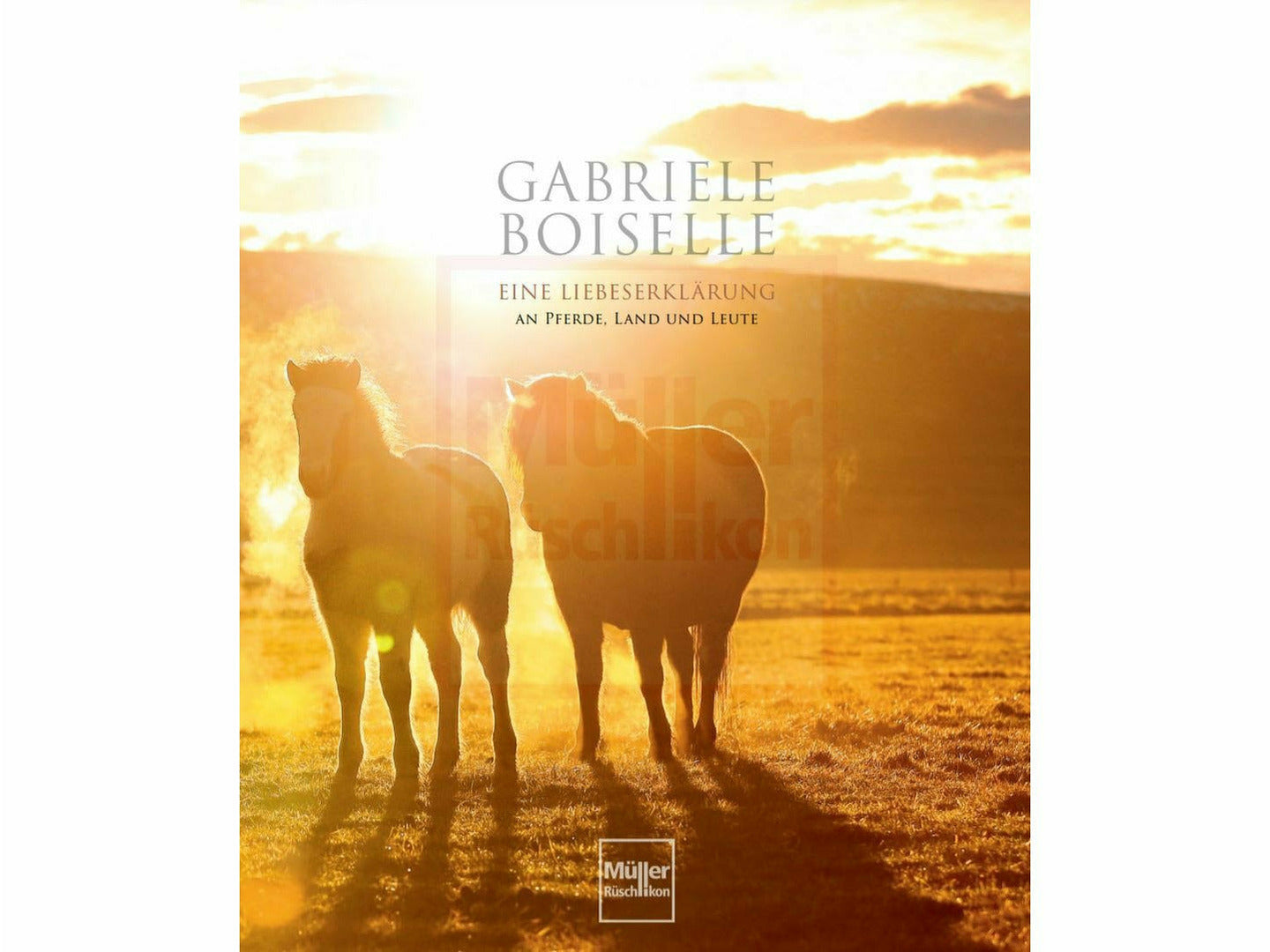 Magische Islandpferde - Eine Liebeserklärung an Pferde, Land und Leute